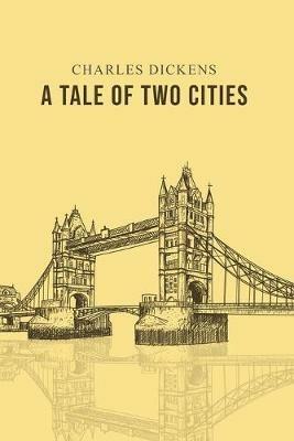 A Tale of Two Cities - Charles Dickens - cover