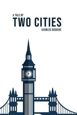 A Tale of Two Cities - Charles Dickens - cover