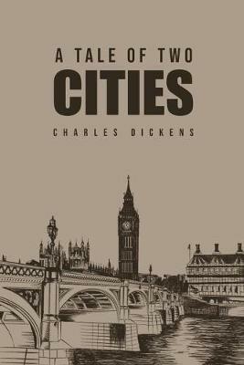 A Tale of Two Cities - Charles Dickens - cover
