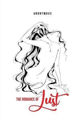The Romance of Lust - Anonymous - cover