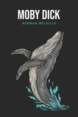 Moby Dick or, The Whale - Herman Melville - cover