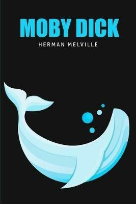 Moby Dick or, The Whale - Herman Melville - cover