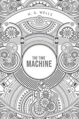 The Time Machine - H G Wells - cover