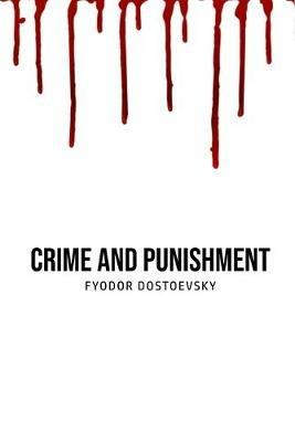 Crime and Punishment - Fyodor Dostoevsky - cover