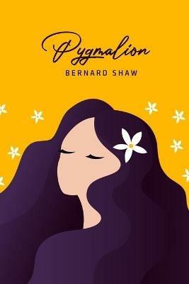 Pygmalion - Bernard Shaw - cover