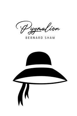 Pygmalion - Bernard Shaw - cover
