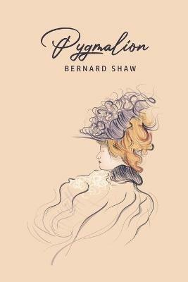Pygmalion - Bernard Shaw - cover