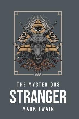 The Mysterious Stranger - Mark Twain - cover