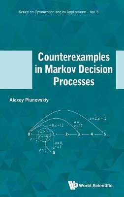 Counterexamples In Markov Decision Processes - Alexey B Piunovskiy - cover