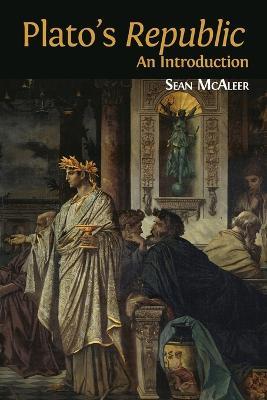Plato's 'Republic': An Introduction - Sean McAleer - cover