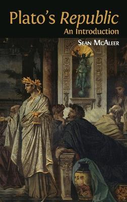 Plato's 'Republic': An Introduction - Sean McAleer - cover