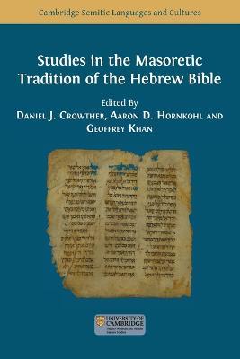 Studies in the Masoretic Tradition of the Hebrew Bible - cover