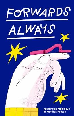 Forwards Always: Poems to be read aloud - cover