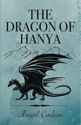 The Dragon of Hanya - Abigail Coulson - cover