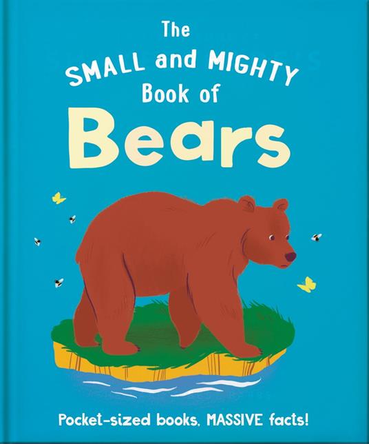 The Small and Mighty Book of Bears - Oh - ebook