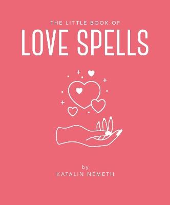 The Little Book of Love Spells - Orange Hippo! - cover