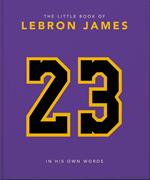 The Little Book of LeBron James