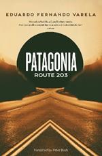 Patagonia Route 203: Winner of the Premio Casa de las Américas