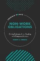 Non-Work Obligations: On the Delicate Art of Dealing with Disagreeableness