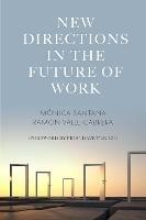 New Directions in the Future of Work - cover