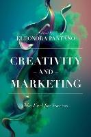 Creativity and Marketing: The Fuel for Success - cover