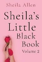 Libro in inglese Sheila's Little Black Book: Volume 2  - Sheila Allen