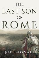 The Last Son of Rome - Joe Bagnall - cover