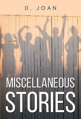 Miscellaneous Stories - D. Joan - cover