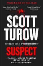 Suspect: The scandalous new crime novel from the godfather of legal thriller