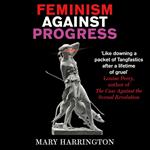 Feminism Against Progress