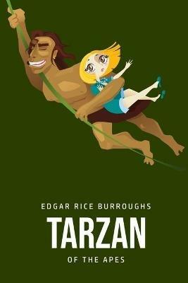Tarzan of the Apes - Edgar Rice Burroughs - cover