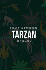 Tarzan of the Apes