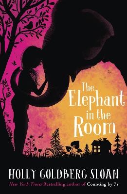 The Elephant in the Room - Holly Goldberg Sloan - cover