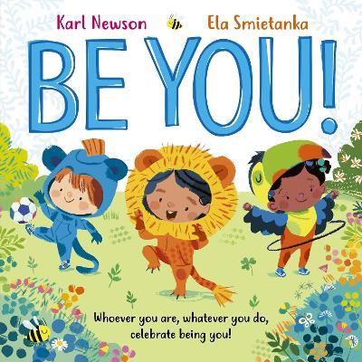 Be You! - Karl Newson - cover