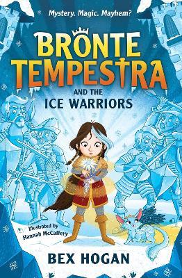 Bronte Tempestra and the Ice Warriors - Bex Hogan - cover