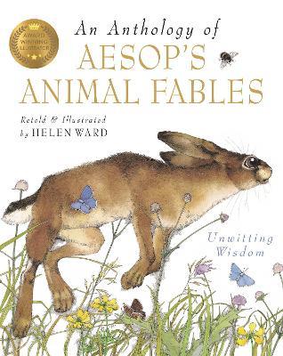 An Anthology Of Aesop's Animal Fables - Helen Ward - cover
