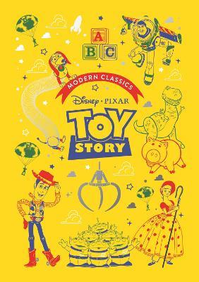 Toy Story (Pixar Modern Classics): A deluxe gift book of the film - collect them all! - Sally Morgan - cover