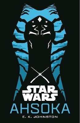 Star Wars: Ahsoka - E. K. Johnston - cover
