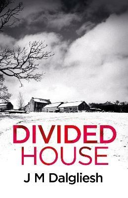 Divided House - J M Dalgliesh - cover
