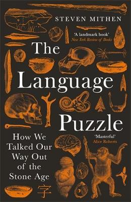 The Language Puzzle: How We Talked Our Way Out of the Stone Age - Steven Mithen - cover