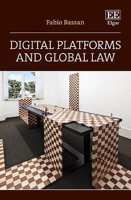 Digital Platforms and Global Law - Fabio Bassan - cover