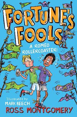 Fortune's Fools: A Romeo Roller Coaster! - Ross Montgomery - cover
