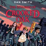The Crooked Oak Mysteries (1) – The Invasion of Crooked Oak