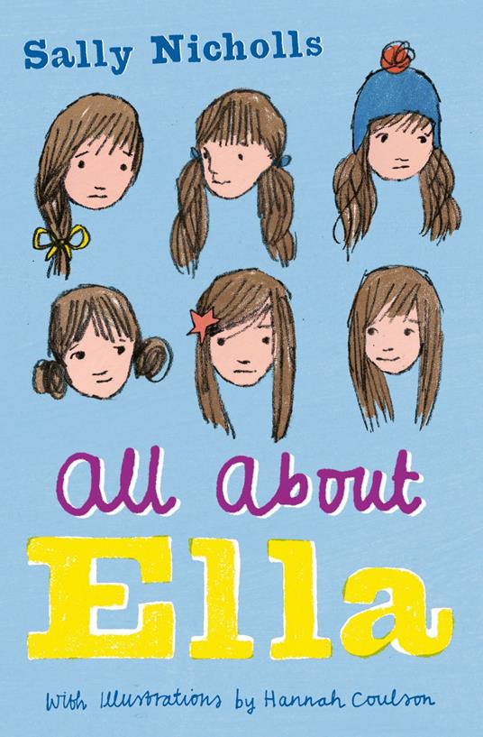 All About Ella - Sally Nicholls,Hannah Coulson - ebook