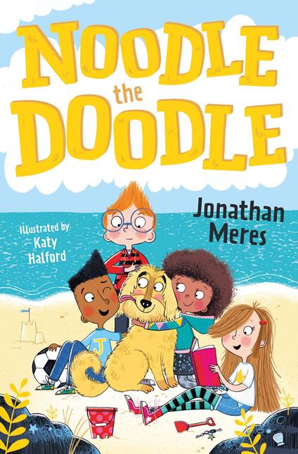 Noodle the Doodle - Jonathan Meres,Katy Halford - ebook