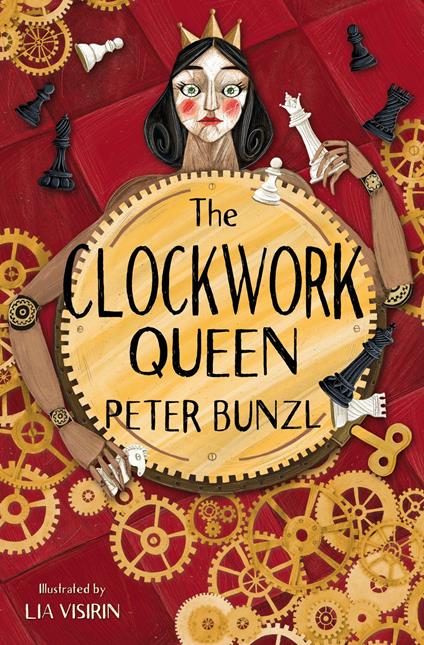 The Clockwork Queen - Peter Bunzl,Lia Visirin - ebook