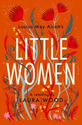Little Women: A Retelling - Laura Wood - cover