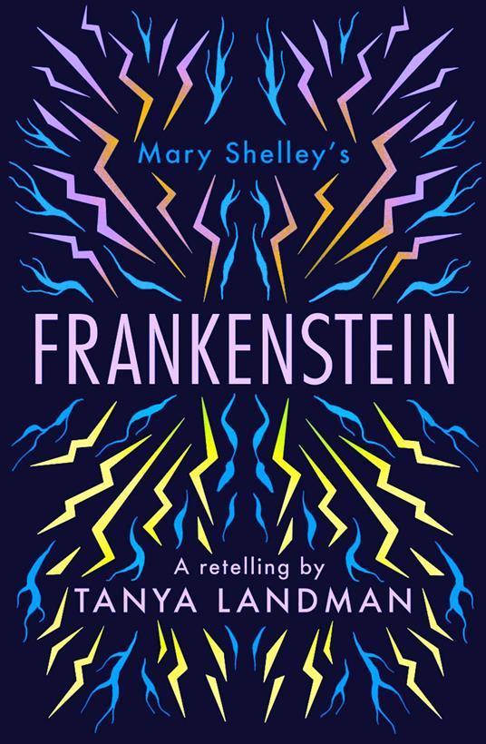 Classic Retellings – Frankenstein: A Retelling - Helen Crawford-White,Tanya Landman - ebook