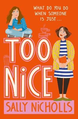 Too Nice - Sally Nicholls - cover