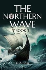 The The Northern Wave: Book 3